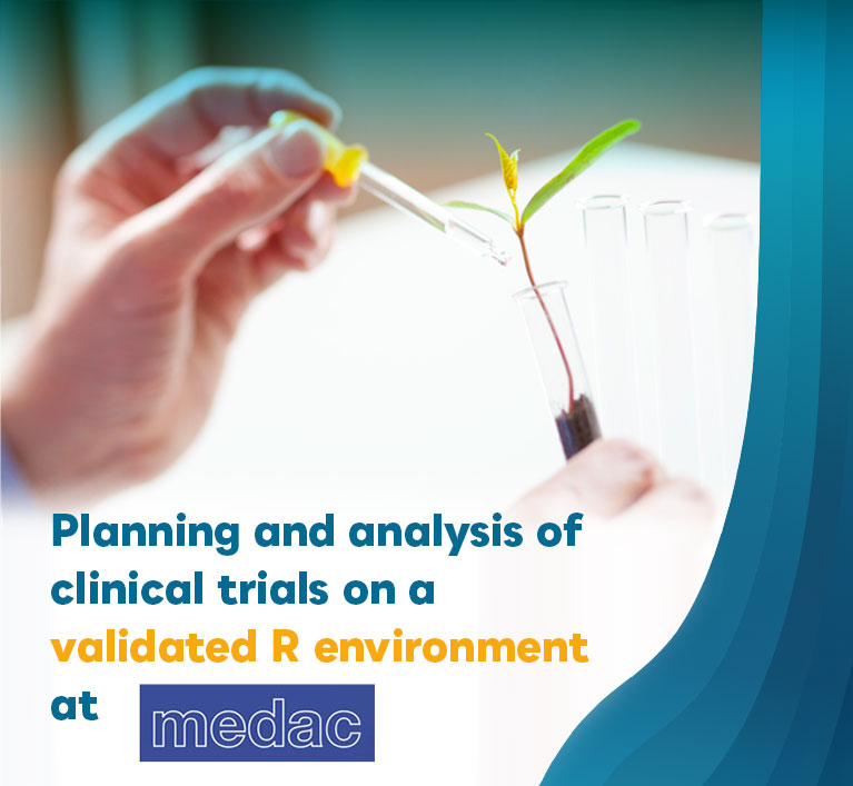 Planning and Analysis of Clinical Trials on a Validated R Environment